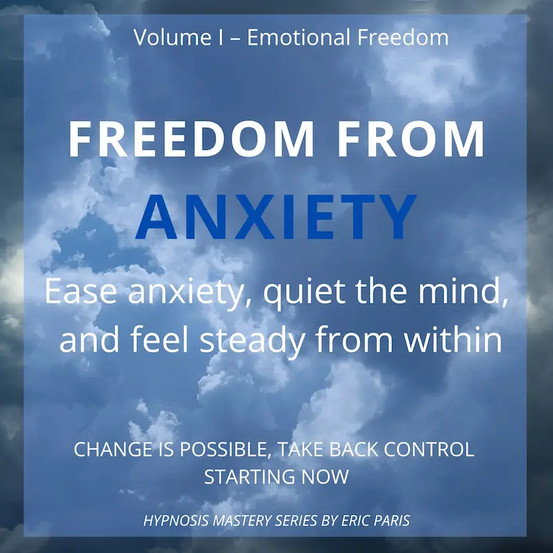Freedom from Anxiety
