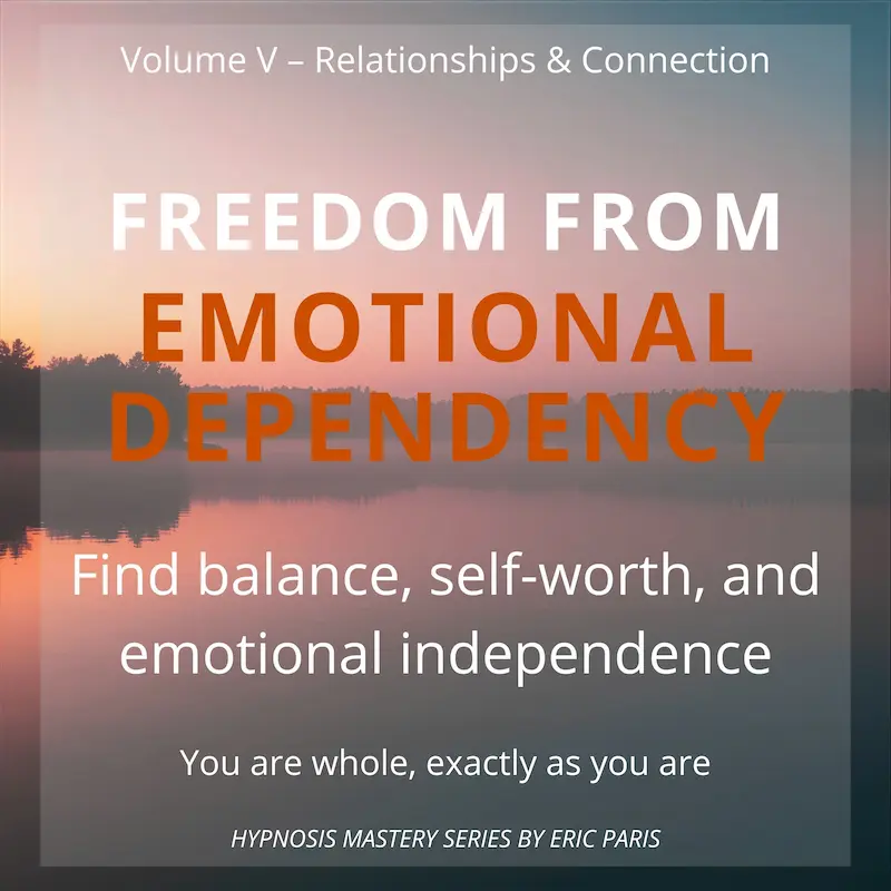 Freedom from Emotional Dependency