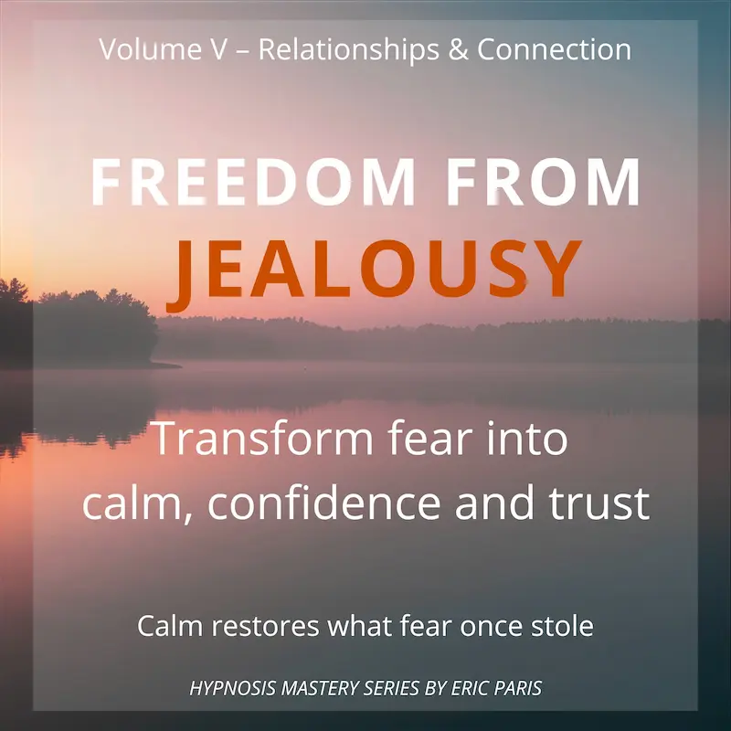 Freedom from Jealousy
