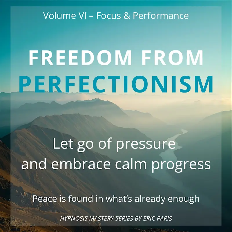 Freedom from Perfectionism